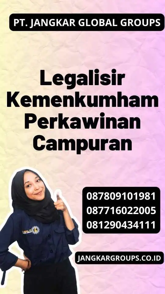 Legalisir Kemenkumham Perkawinan Campuran