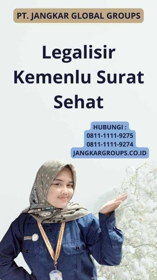 Legalisir Kemenlu Surat Sehat