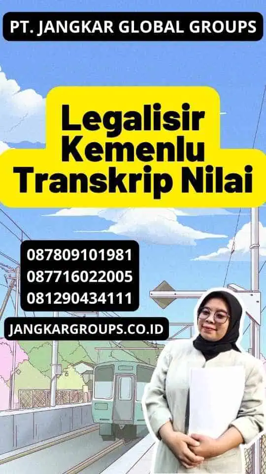 Legalisir Kemenlu Transkrip Nilai