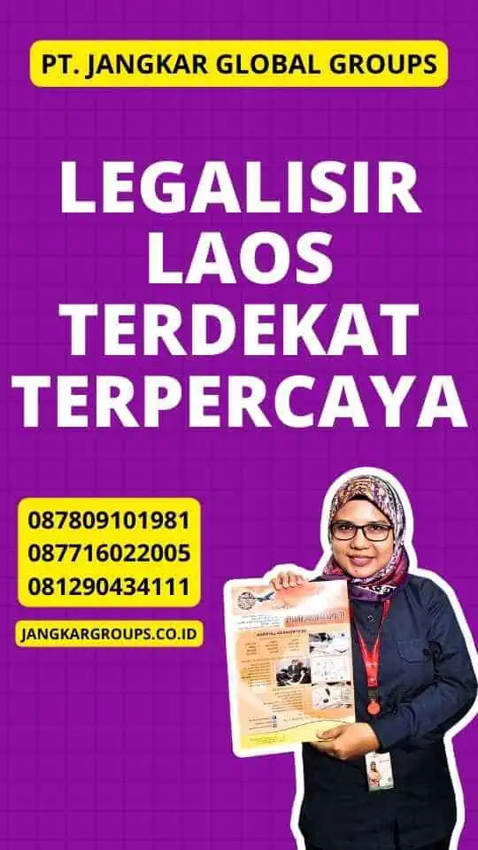 Legalisir Laos Terdekat Terpercaya