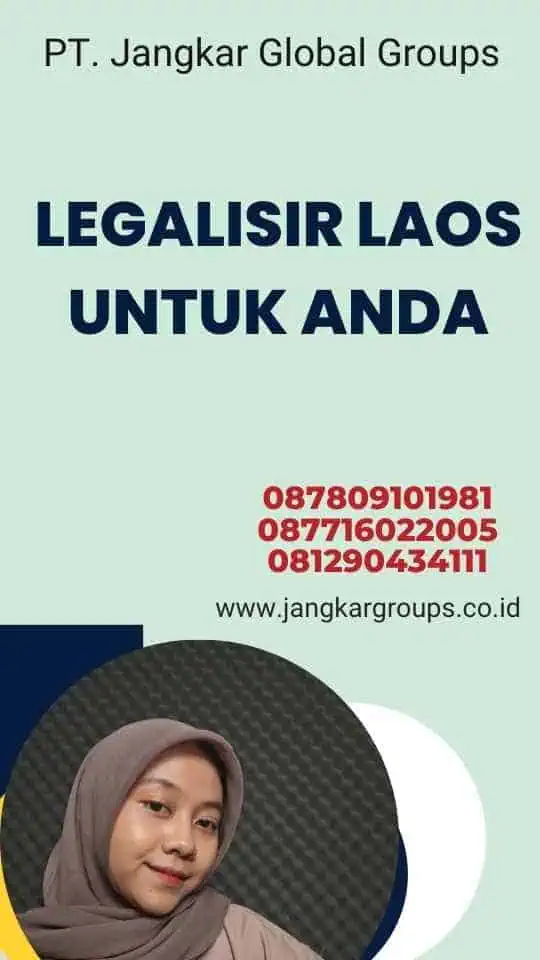 Legalisir Laos Untuk Anda