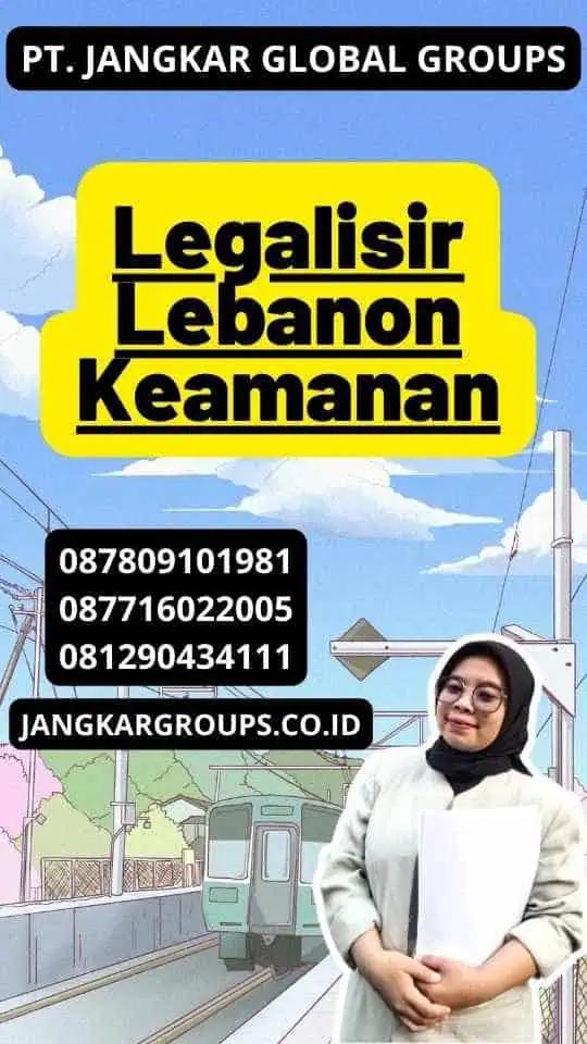 Legalisir Lebanon Keamanan