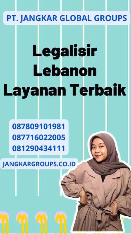 Legalisir Lebanon Layanan Terbaik