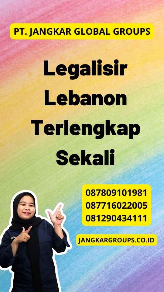 Legalisir Lebanon Terlengkap Sekali