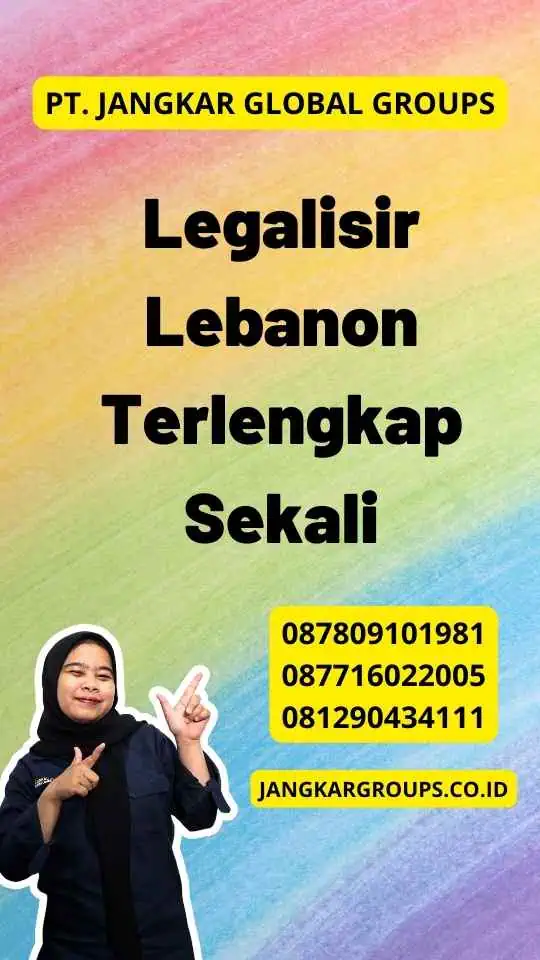 Legalisir Lebanon Terlengkap Sekali