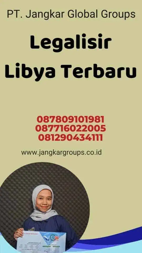 Legalisir Libya Terbaru