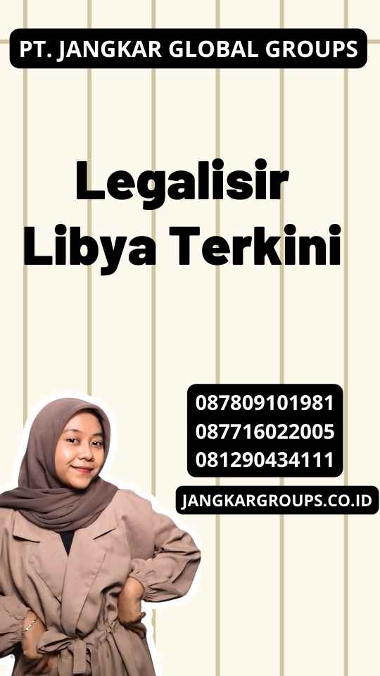 Legalisir Libya Terkini