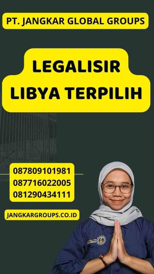 Legalisir Libya Terpilih