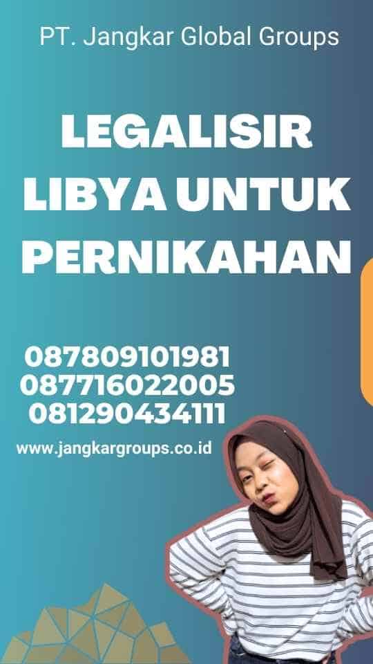 Legalisir Libya untuk Pernikahan