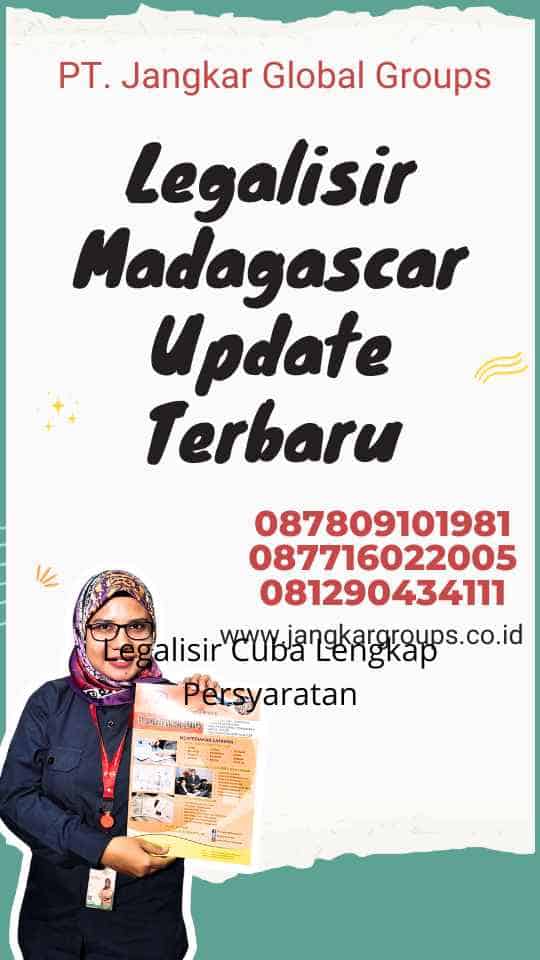 Legalisir Madagascar Update Terbaru