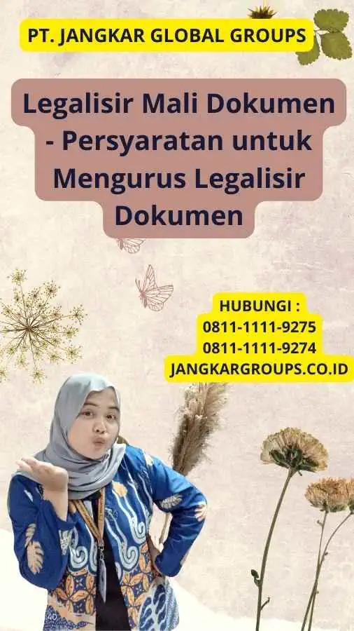 Legalisir Mali Dokumen - Persyaratan untuk Mengurus Legalisir Dokumen