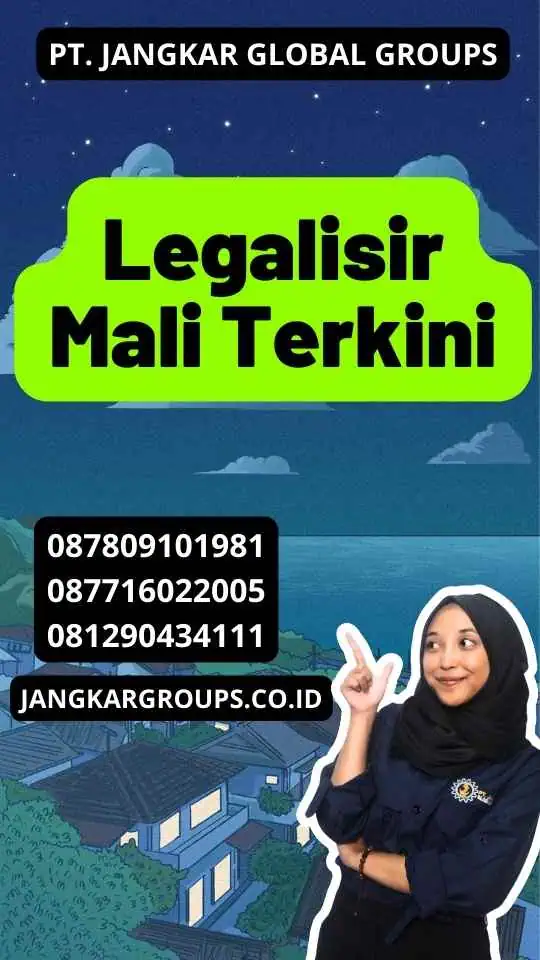 Legalisir Mali Terkini