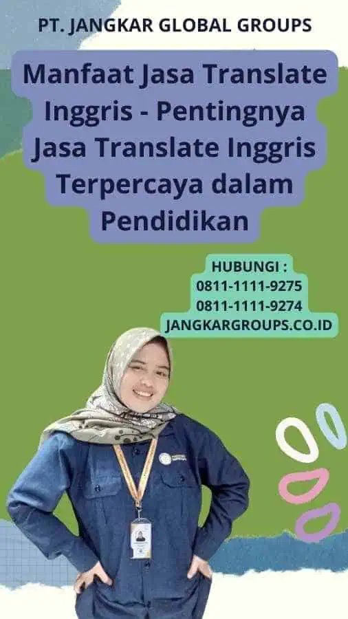 Manfaat Jasa Translate Inggris - Pentingnya Jasa Translate Inggris Terpercaya dalam Pendidikan