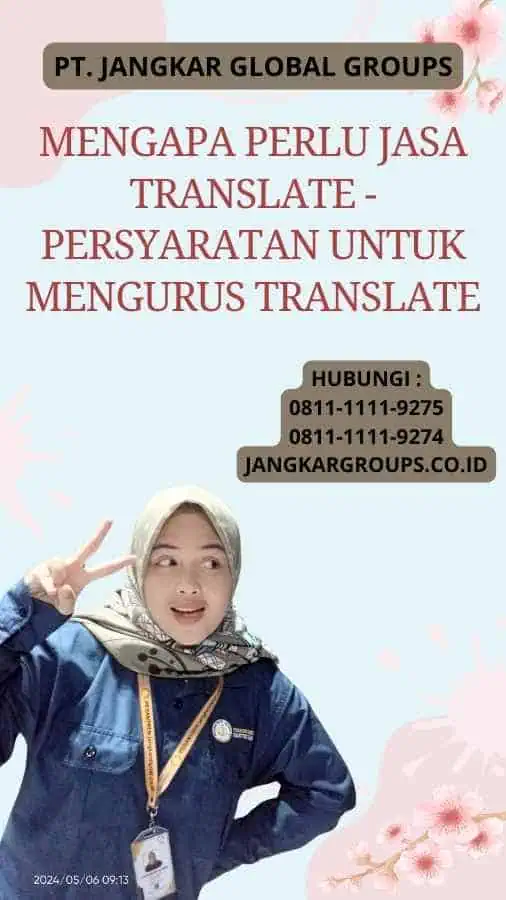 Mengapa Perlu Jasa Translate - Persyaratan untuk Mengurus Translate