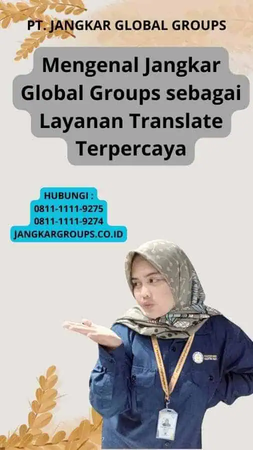 Mengenal Jangkar Global Groups sebagai Layanan Translate Terpercaya