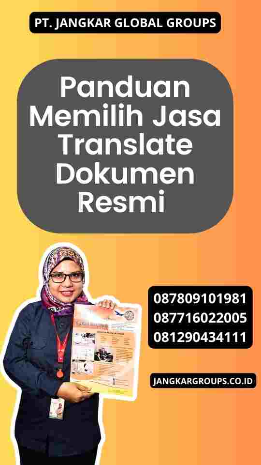 Panduan Memilih Jasa Translate Dokumen Resmi