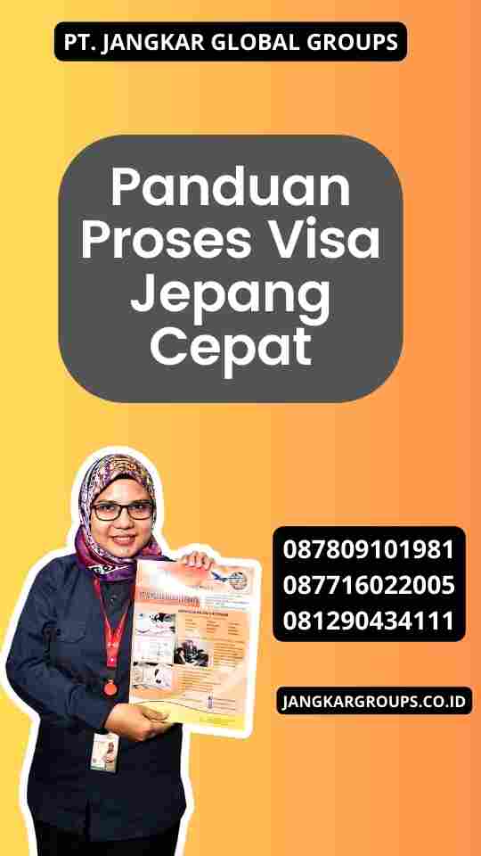 Panduan Proses Visa Jepang Cepat