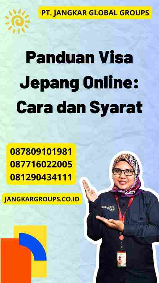 Panduan Visa Jepang Online: Cara dan Syarat