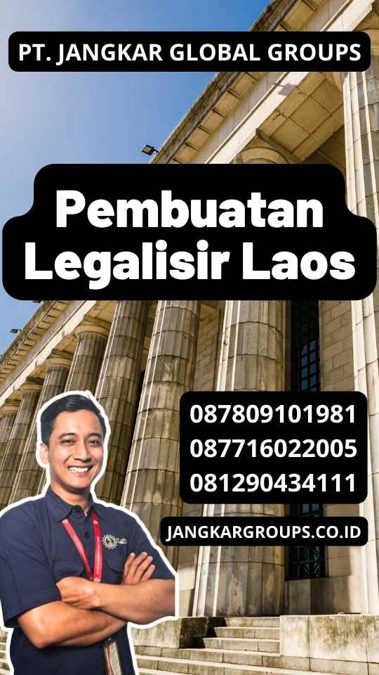 Pembuatan Legalisir Laos