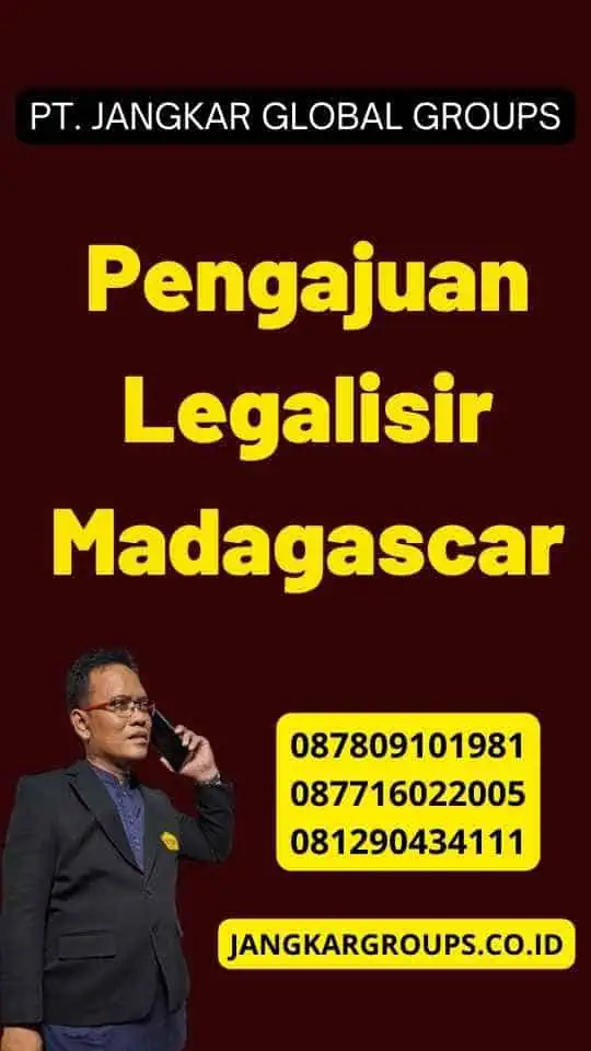 Pengajuan Legalisir Madagascar