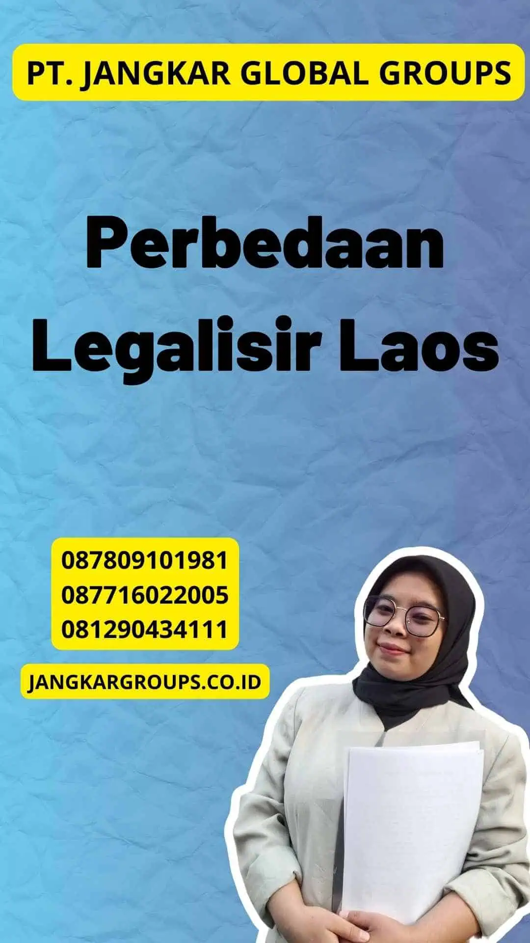 Perbedaan Legalisir Laos