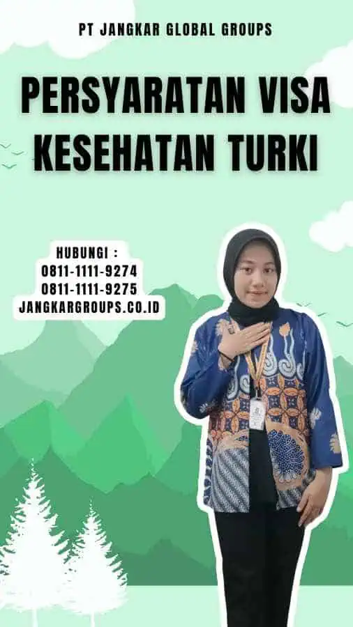 Persyaratan Visa Kesehatan Turki