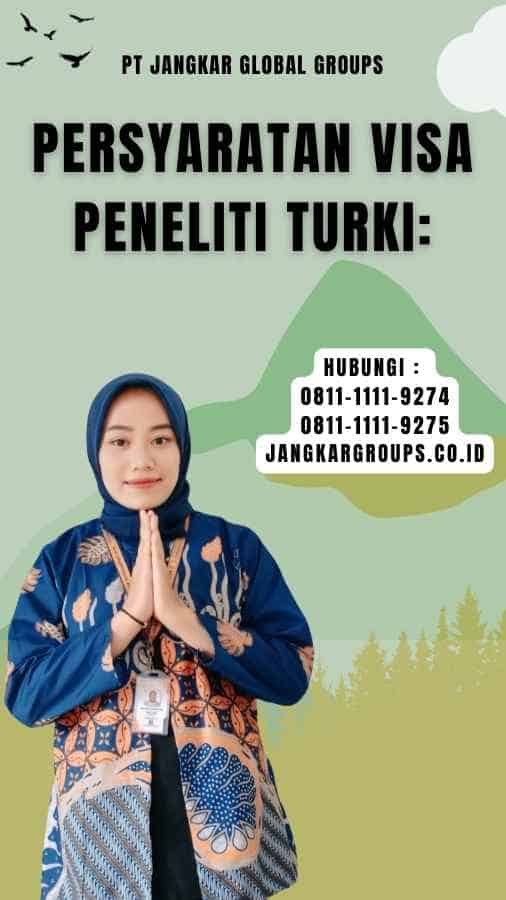 Persyaratan Visa Peneliti Turki