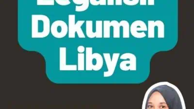 Prosedur Legalisir Dokumen Libya