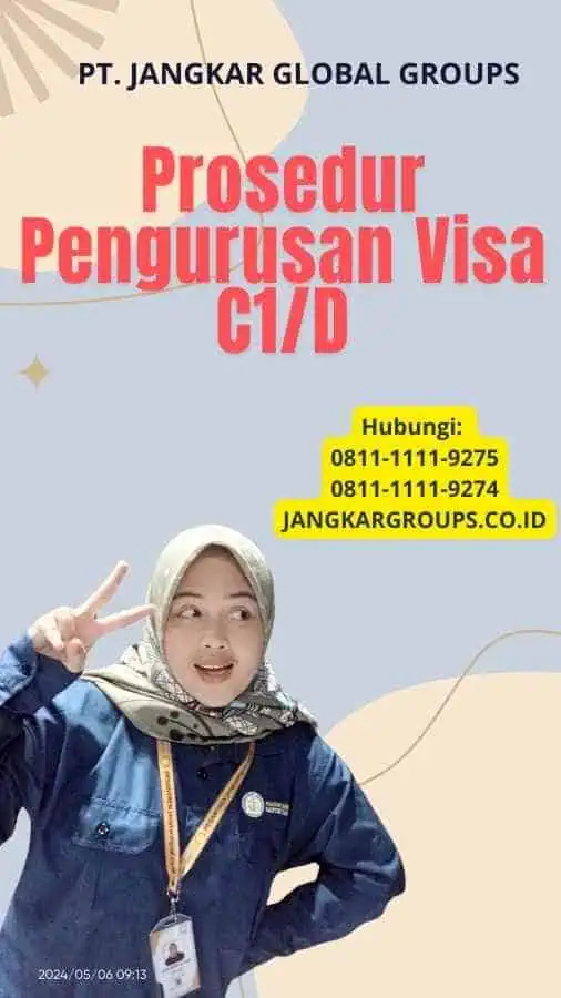 Prosedur Pengurusan Visa C1/D