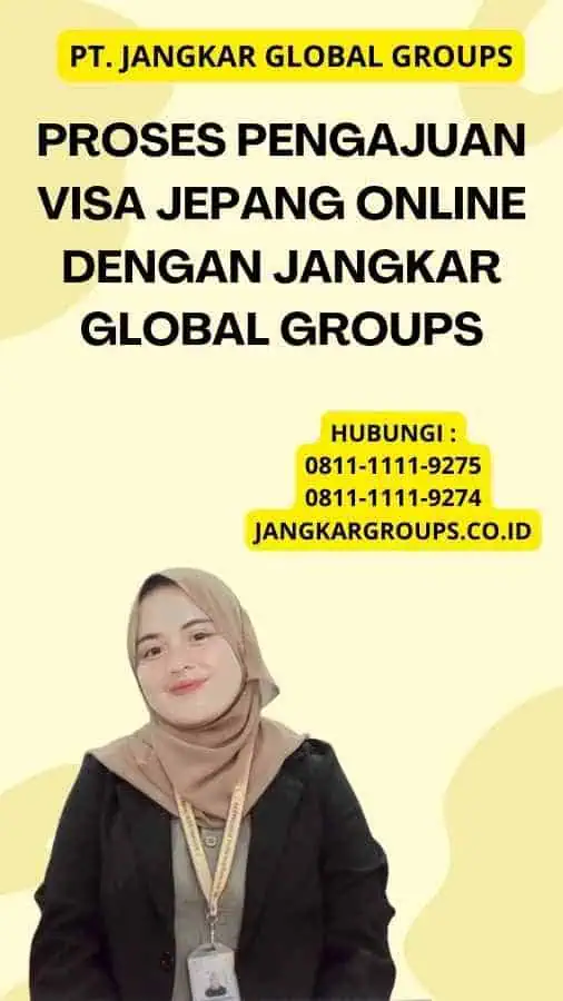 Proses Pengajuan Visa Jepang Online dengan Jangkar Global Groups