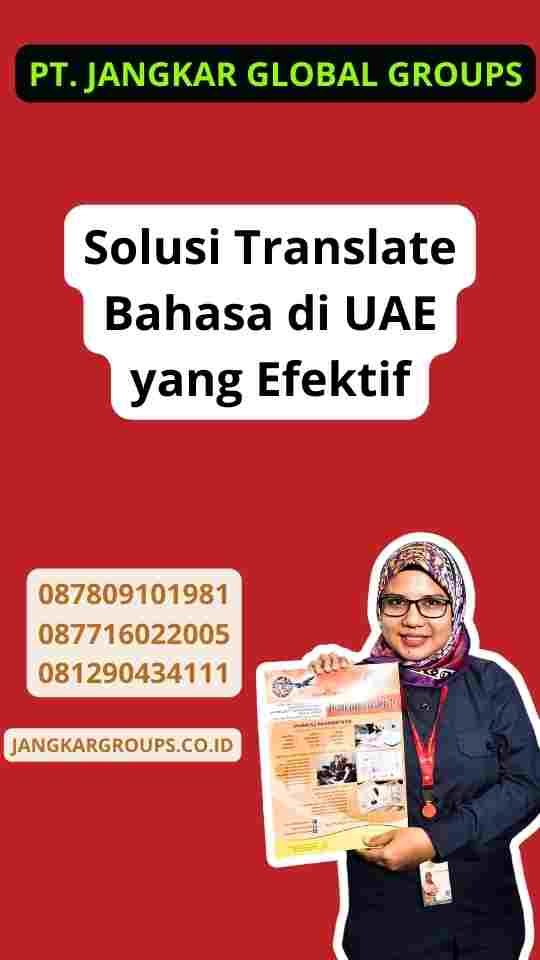 Solusi Translate Bahasa di UAE yang Efektif