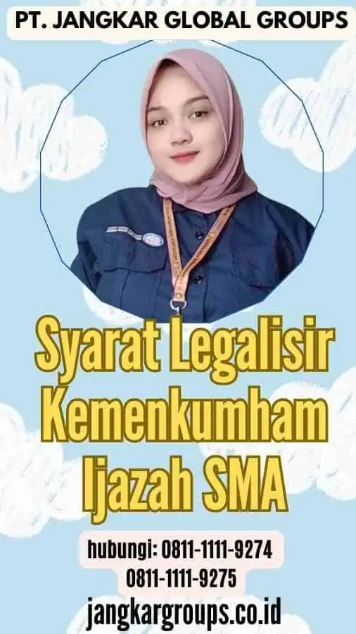 Syarat Legalisir Kemenkumham Ijazah SMA