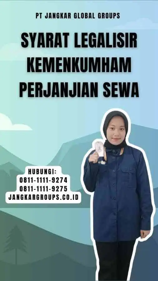 Syarat Legalisir Kemenkumham Perjanjian Sewa