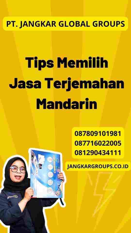 Tips Memilih Jasa Terjemahan Mandarin