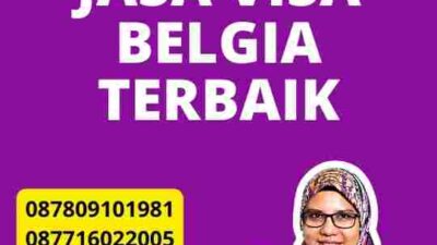 Tips Memilih Jasa Visa Belgia Terbaik