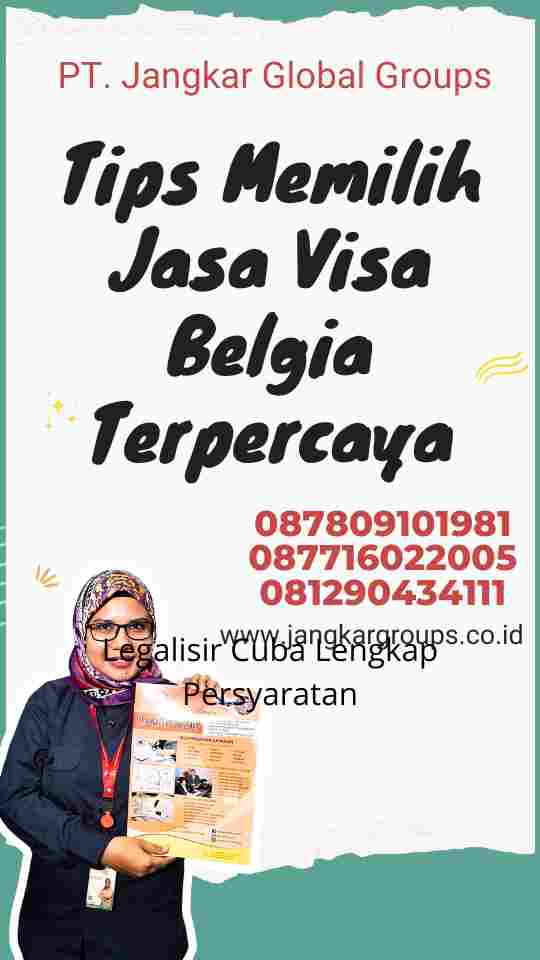 Tips Memilih Jasa Visa Belgia Terpercaya