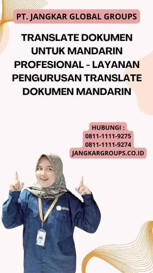 Translate Dokumen Untuk Mandarin Profesional - Layanan Pengurusan Translate Dokumen Mandarin