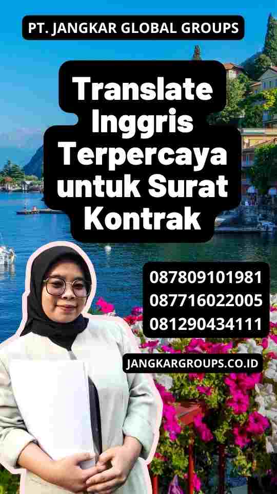 Translate Inggris Terpercaya untuk Surat Kontrak