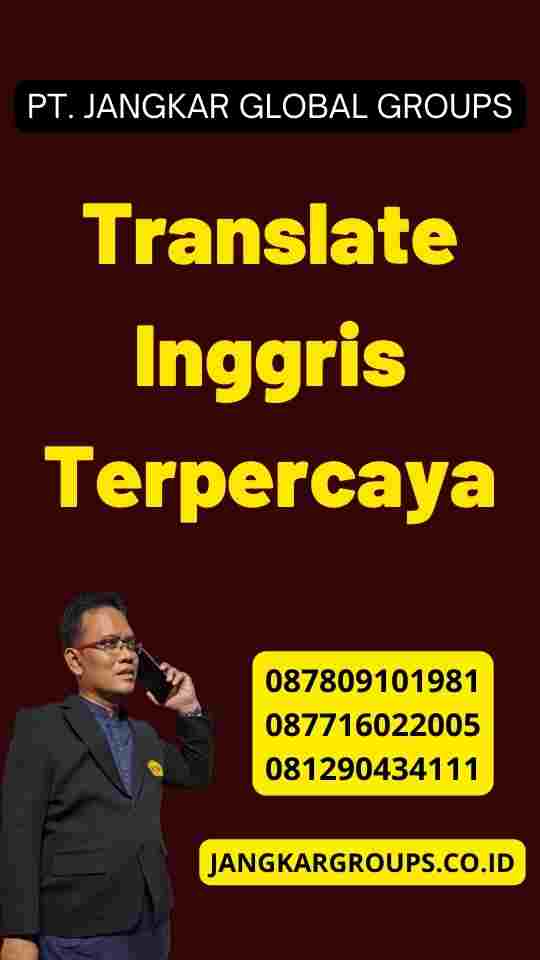 Translate Inggris Terpercaya