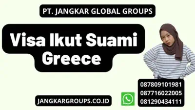 Visa Ikut Suami Greece 