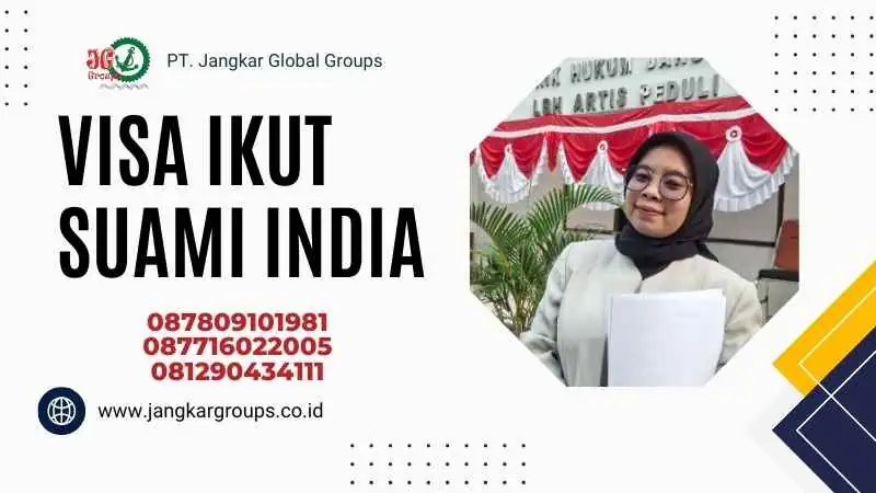 Visa Ikut Suami India