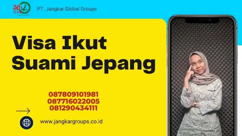 Visa Ikut Suami Jepang