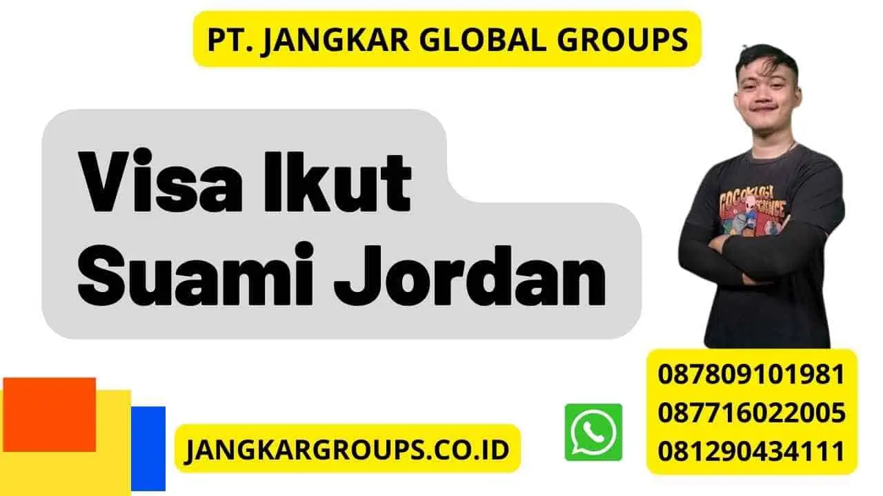 Visa Ikut Suami Jordan