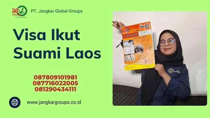 Visa Ikut Suami Laos