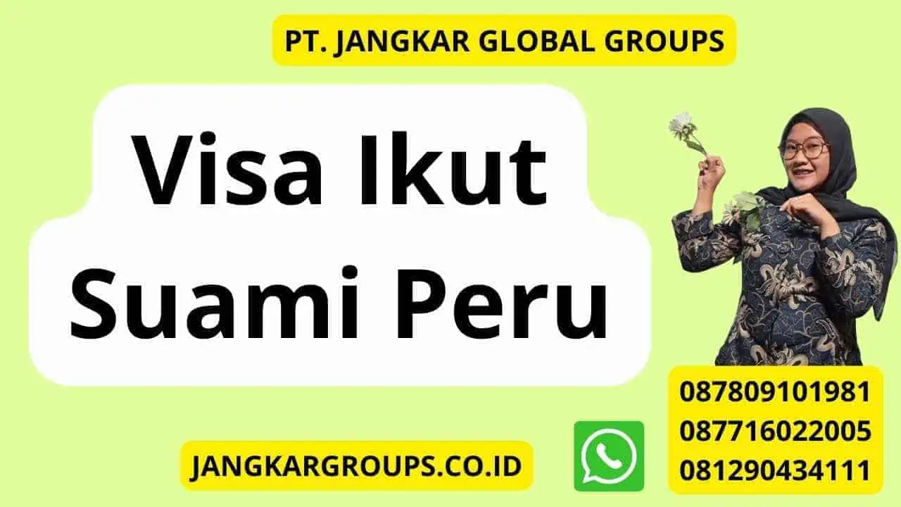 Visa Ikut Suami Peru