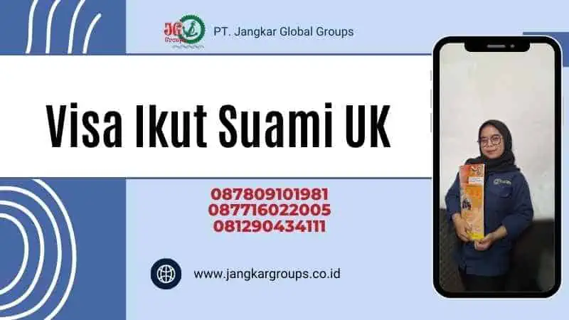 Visa Ikut Suami UK 