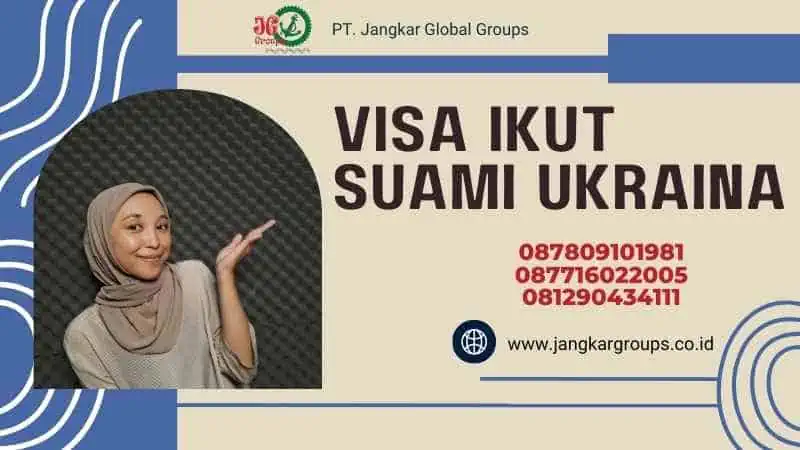 Visa Ikut Suami Ukraina