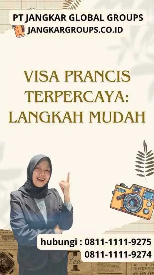 Visa Prancis Terpercaya Langkah Mudah Visa Prancis Terpercaya Langkah Mudah