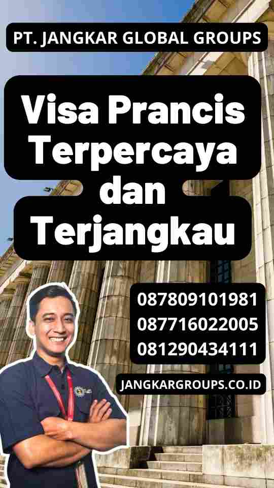 Visa Prancis Terpercaya dan Terjangkau