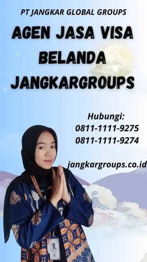 Agen Jasa Visa Belanda Jangkargroups